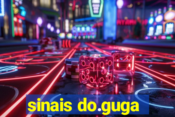 sinais do.guga